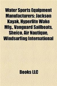 Water Sports Equipment Manufacturers