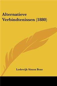 Alternatieve Verbindtenissen (1880)
