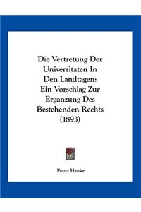 Die Vertretung Der Universitaten In Den Landtagen