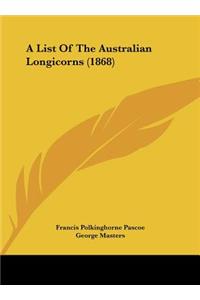A List of the Australian Longicorns (1868)