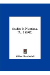 Studies in Nicotiana, No. 1 (1912)