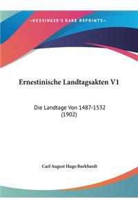 Ernestinische Landtagsakten V1