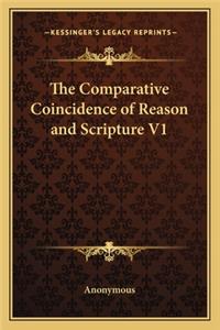 The Comparative Coincidence of Reason and Scripture V1
