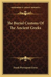 Burial Customs of the Ancient Greeks