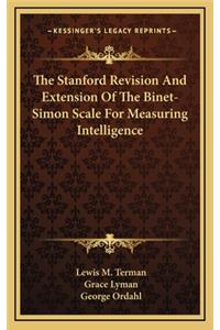 The Stanford Revision and Extension of the Binet-Simon Scale for Measuring Intelligence