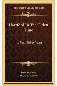 Hartford In The Olden Time