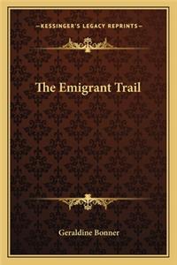 The Emigrant Trail