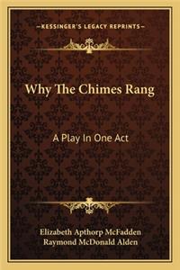 Why the Chimes Rang