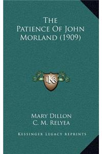 The Patience of John Morland (1909)