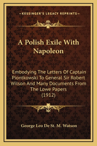 A Polish Exile With Napoleon