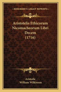 Aristotelis Ethicorum Nicomacheorum Libri Decem (1716)