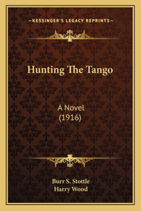 Hunting The Tango