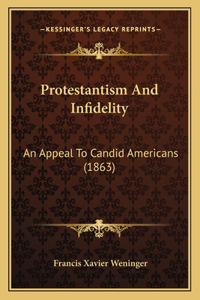 Protestantism And Infidelity