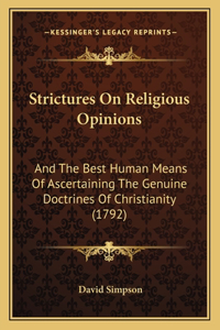 Strictures On Religious Opinions