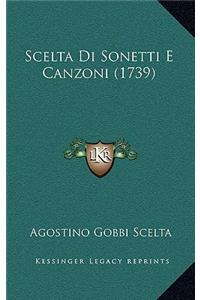 Scelta Di Sonetti E Canzoni (1739)