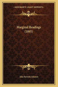 Marginal Readings (1895)