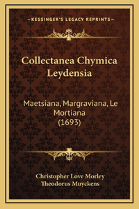 Collectanea Chymica Leydensia
