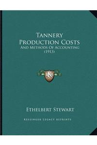 Tannery Production Costs