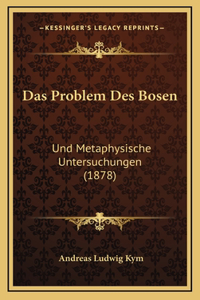 Das Problem Des Bosen