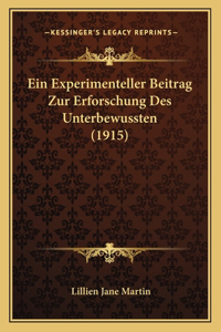 Experimenteller Beitrag Zur Erforschung Des Unterbewussten (1915)