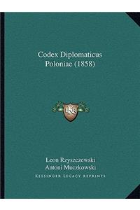 Codex Diplomaticus Poloniae (1858)