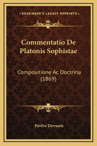Commentatio De Platonis Sophistae