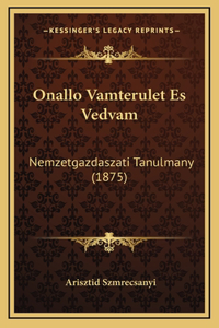 Onallo Vamterulet Es Vedvam