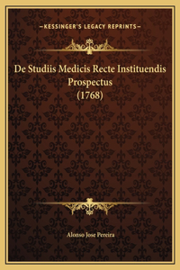 De Studiis Medicis Recte Instituendis Prospectus (1768)
