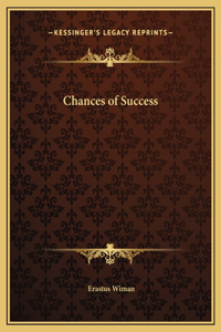 Chances of Success