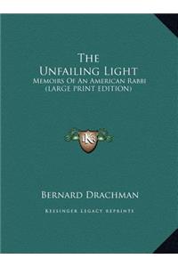 The Unfailing Light