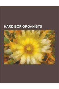 Hard Bop Organists