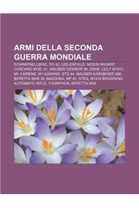 Armi Della Seconda Guerra Mondiale