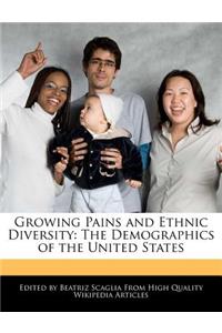 Growing Pains and Ethnic Diversity