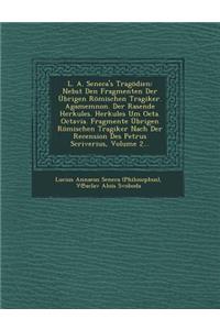 L. A. Seneca's Tragodien