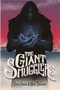 Giant Smugglers