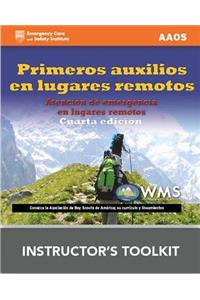 Primeros Auxilios En Lugares Remotos Programa de Enseñanza del Instructor