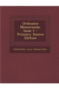 Ordnance Memoranda, Issue 1