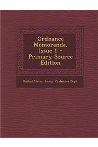 Ordnance Memoranda, Issue 1