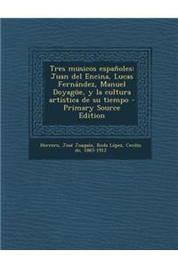 Tres musicos españoles