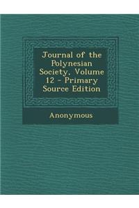 Journal of the Polynesian Society, Volume 12 - Primary Source Edition