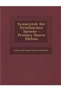 Synonymik Der Griechischen Sprache