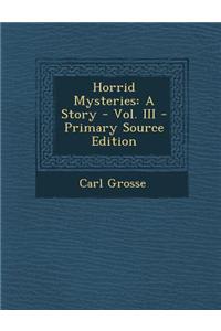 Horrid Mysteries