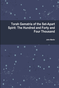 Torah Gematria of the Set-Apart Spirit