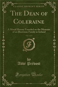 The Dean of Coleraine, Vol. 3 of 3