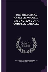 Mathematical Analysis Volume-1i(functions of a Complex Variable