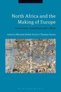 North Africa and the Making of Europe