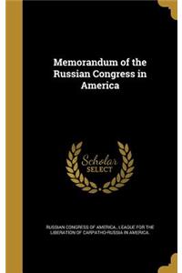 Memorandum of the Russian Congress in America