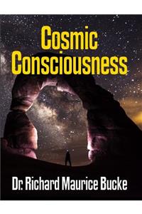 Cosmic Consciousness - facsimile edition