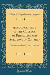 Announcements of the College of Physicians and Surgeons of Ontario