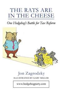The Rats Are in the Cheese